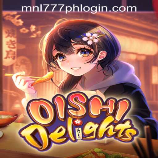 Discover the Exciting World of OishiDelights: A New Gaming Sensation